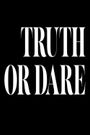 Truth or Dare