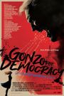 Gonzo for Democracy