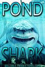 Pond Shark