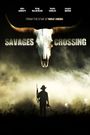 Savages Crossing