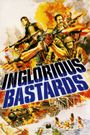 The Inglorious Bastards