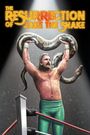 The Resurrection of Jake the Snake