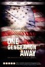 One Generation Away