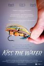 Kiss the Water