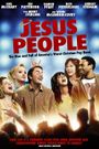 Jesus People: The Movie