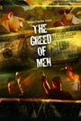 The Greed of Men