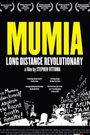 Mumia: Long Distance Revolutionary