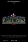 Misfit Heights