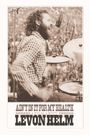 Ain't in It for My Health: A Film About Levon Helm