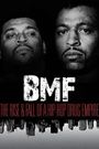 BMF: The Rise and Fall of a Hip-Hop Drug Empire