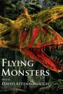 Flying Monsters 3D with David Attenborough