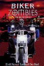 Biker Zombies