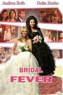 Bridal Fever