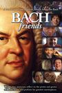 Bach & Friends