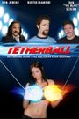 Tetherball: The Movie