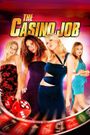 The Casino Job