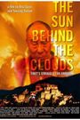 The Sun Behind the Clouds: Tibet's Struggle for Freedom