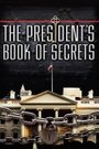 The President's Book of Secrets