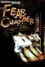 The Fear Chamber