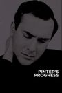 Pinter's Progress