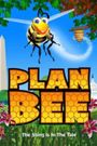 Plan Bee