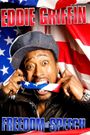 Eddie Griffin: Freedom of Speech