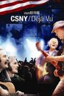 CSNY/Déjà Vu