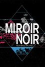 Miroir noir