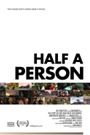 Half a Person