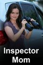 Inspector Mom