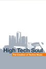 High Tech Soul: The Creation of Techno Music