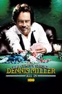 Dennis Miller: All In