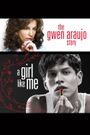 A Girl Like Me: The Gwen Araujo Story