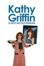 Kathy Griffin Is... Not Nicole Kidman