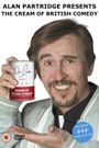 Alan Partridge Presents: The Cream of British Comedy