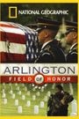 Arlington: Field of Honor