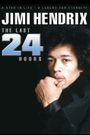 Jimi Hendrix: The Last 24 Hours