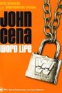 John Cena: Word Life