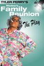 Madea's Family Reunion