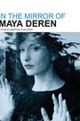 Im Spiegel der Maya Deren