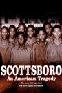 Scottsboro: An American Tragedy