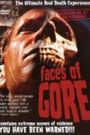 Faces of Gore