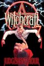 Witchcraft 7: Judgement Hour