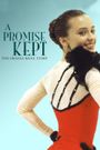 A Promise Kept: The Oksana Baiul Story