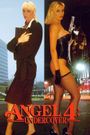 Angel 4: Undercover