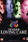 Tender Loving Care