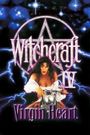 Witchcraft IV: The Virgin Heart