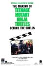 The Making of 'Teenage Mutant Ninja Turtles': Behind the Shells