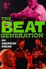 The Beat Generation: An American Dream