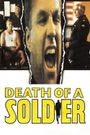 Death of a Soldier